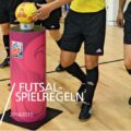 Fifa Futsal Spielregeln – PDF Download