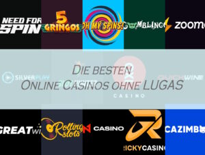 die besten Online Casinos ohne Lugas